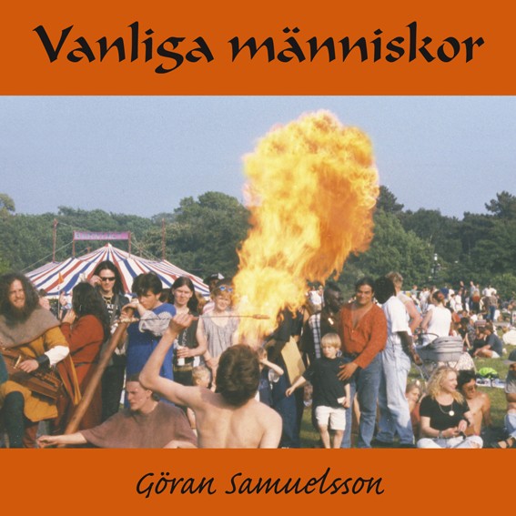 Vanliga Människor - Göran Samuelsson